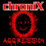 Chronix Aggression