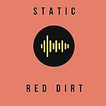 Static: Red Dirt
