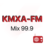 KMXA Mix 99.9 FM