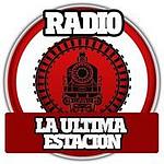 Radio la Ultima Estación