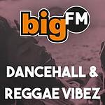 bigFM Reggae Vibez