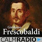 CalmRadio.com - Frescobaldi