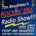 Tim Boudreau's Rockin' Era Radio