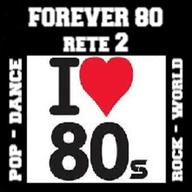 Forever 80 *rete2*